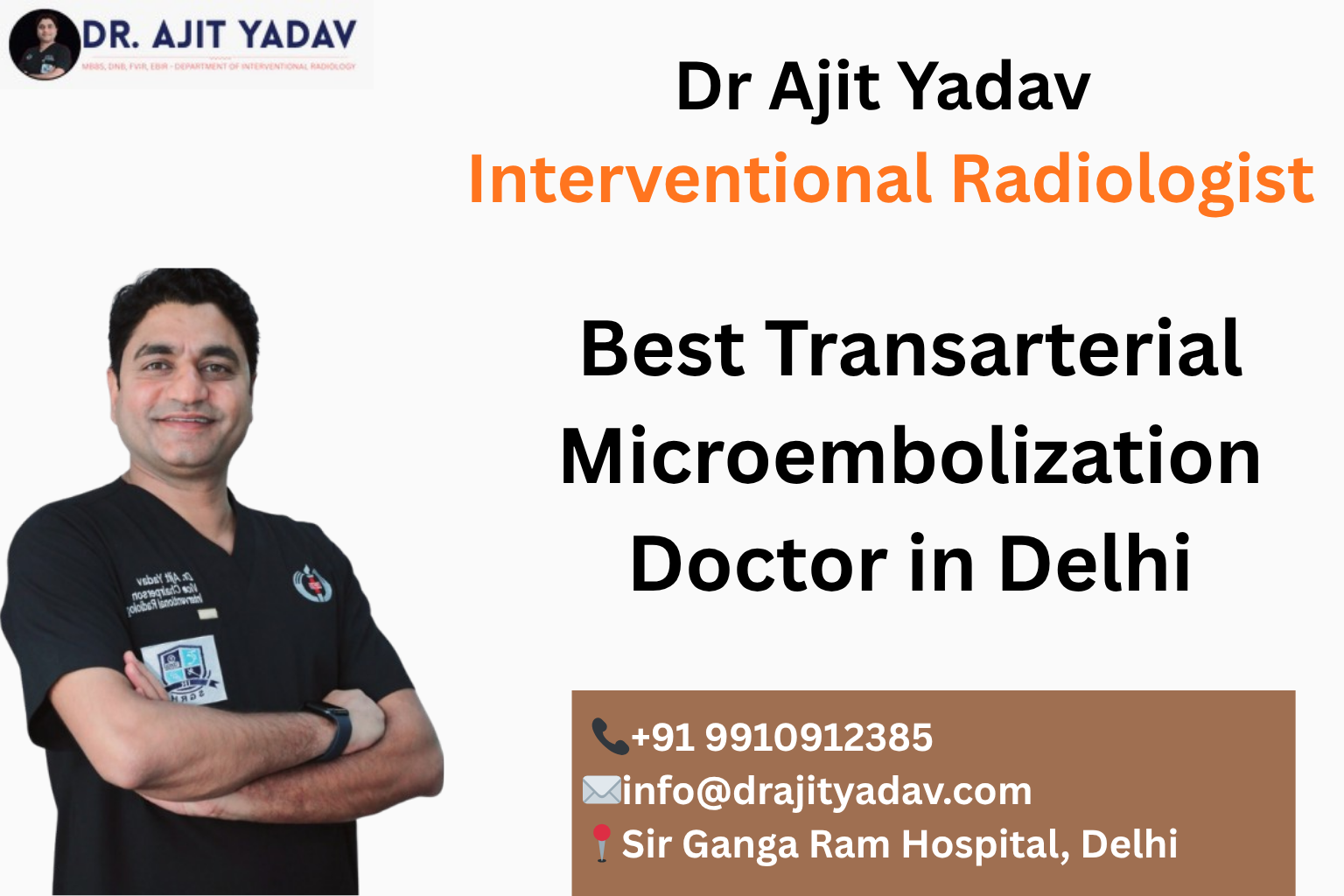 Transarterial Microembolization Doctor in Delhi