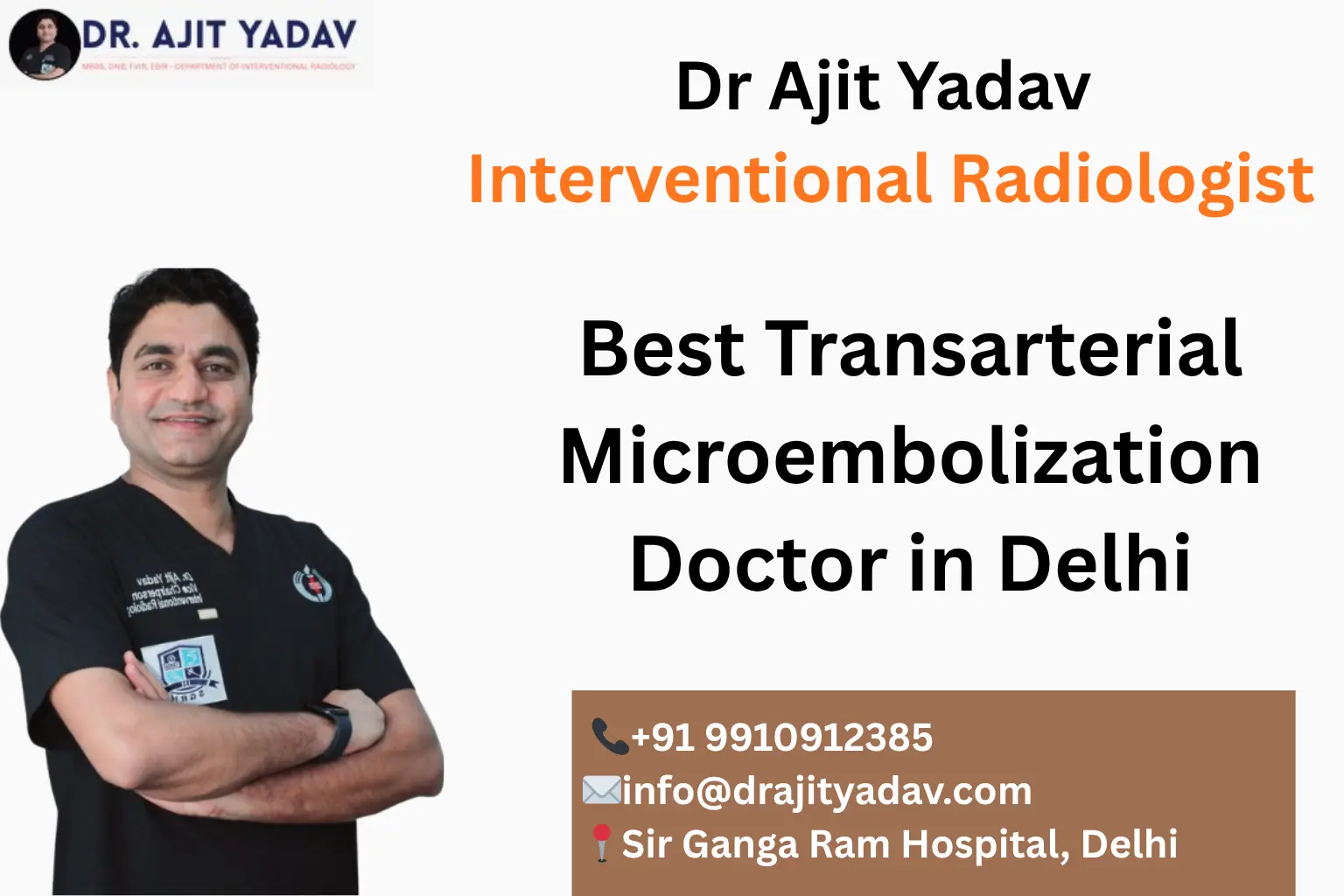 Best Transarterial Microembolization Doctor in Delhi 9 Transarterial Microembolization Doctor in Delhi