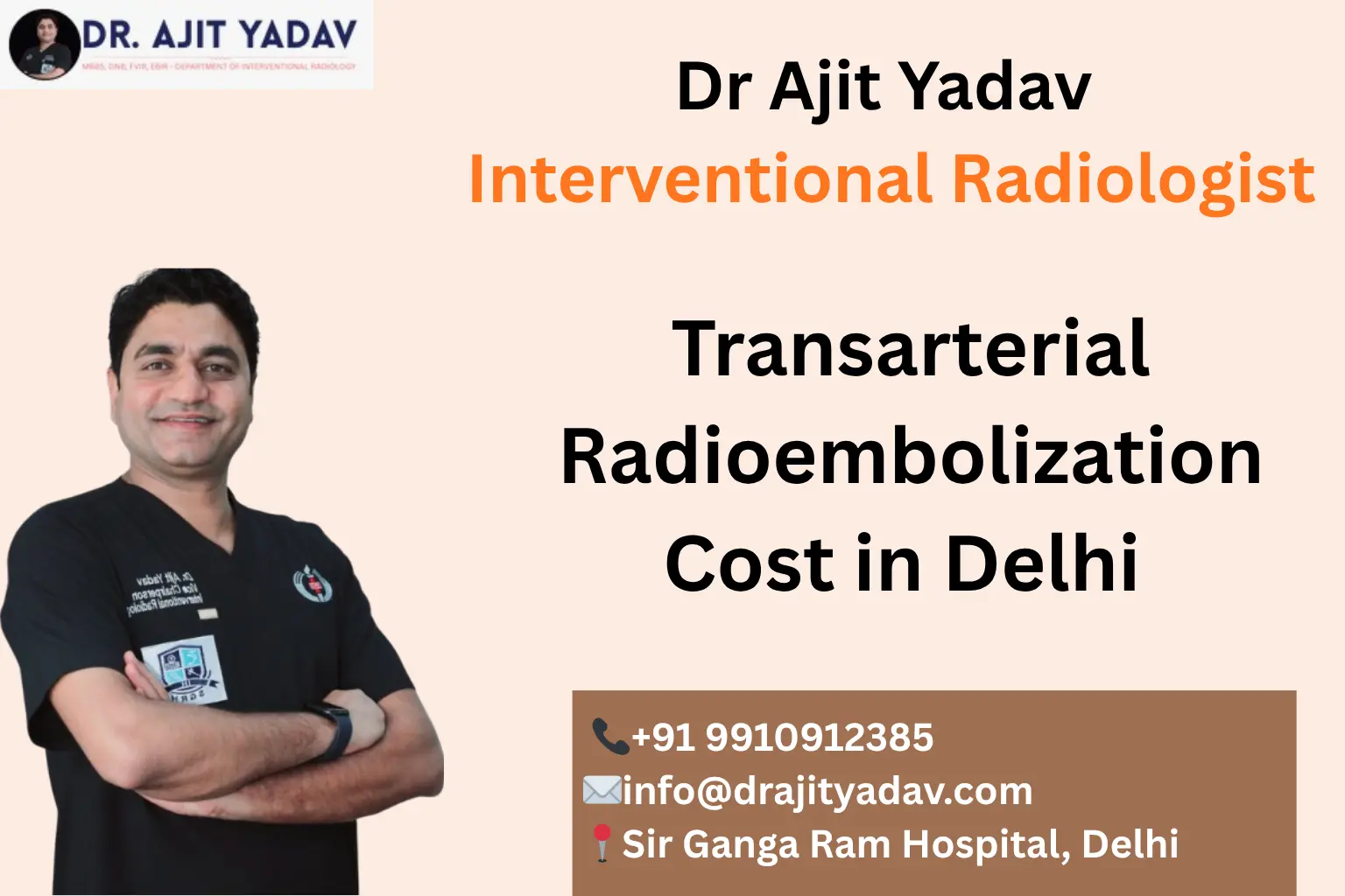 Dr.Ajit Yadav -Transarterial Radioembolization Cost in Delhi 7 Best Transarterial Radioembolization Cost in Delhi