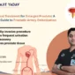 Non Surgical Treatment for Enlarged Prostate A Complete Guide to Prostatic Artery Embolization PAE 813542  85x85